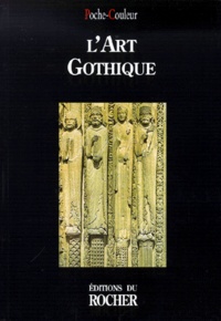  Collectif - L'Art Gothique.