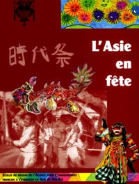 L'Asie en fête.