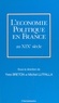  Collectif - L'économie politique en France au XIXe siècle.