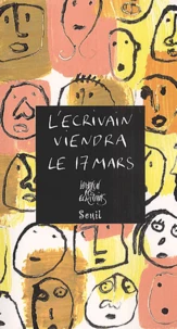 L'Ecrivain Viendra Le 17 Mars