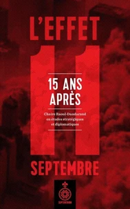 L'effet 11 septembre 15 ans apres
