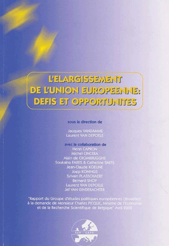  Collectif - L'Elargissement De L'Union Europeenne : Defis Et Opportunites.