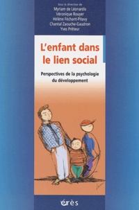  Collectif - L'enfant dans le lien social - Perspectives de la psychologie du développement.