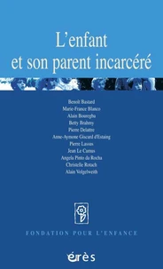 L'Enfant Et Son Parent Incarcere