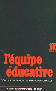  Collectif - L'Équipe éducative.