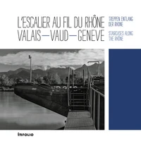 L'escalier au fil du Rhône