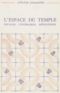 L'espace du temple.
