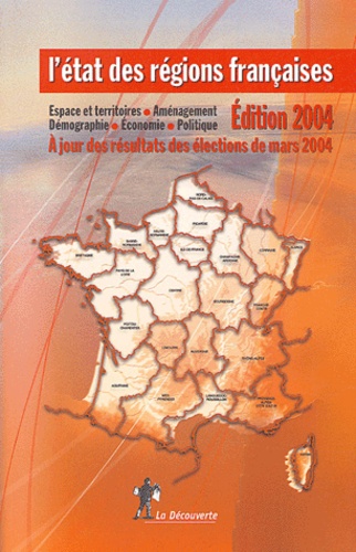  Collectif - L'état des régions françaises - Un panorama unique et complet.