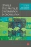  Collectif - L'éthique et les pratiques d'intervention en organisation.