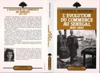  Collectif - L'évolution du commerce au Sénégal, 1820-1930.