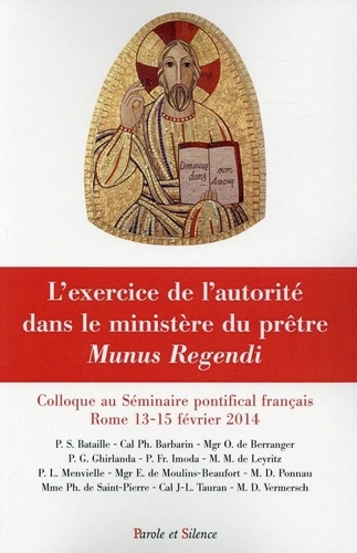  Collectif - L'exercice de l'autorité du prêtre - Munus Regendi.