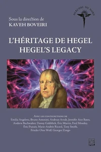 L’héritage de Hegel - Hegel’s Legacy