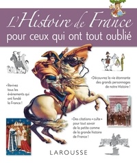  Collectif - L'Histoire de France pour ceux qui ont tout oublié.