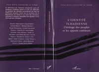  Collectif - L'identité tchadienne - L'héritage des peuples et les apports extérieurs, actes du colloque international... Ndjaména, 25-27 novembre 1991.