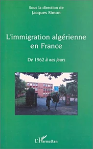 L'immigration algérienne en France.