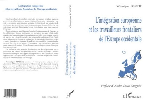  Collectif - L'intégration européenne et les travailleurs frontaliers de l'Europe occidentale.