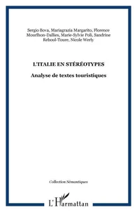 L'ITALIE EN STEREOTYPES : ANALYSE DE TEXTES TOURISTIQUES