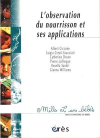 L'observation du nourrisson et ses applications