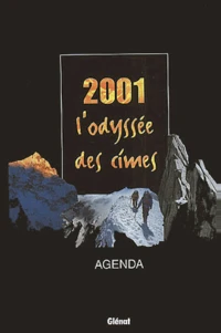 L'Odyssee Des Cimes. Agenda 2001