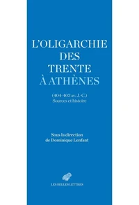 L’oligarchie des Trente à Athènes (404-403 av. J.-C.)