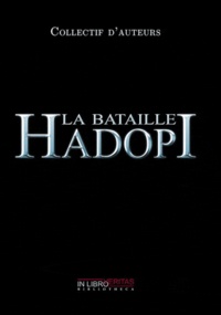  Collectif - La bataille Hadopi.
