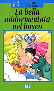 La Bella Addormentata Nel Bosco