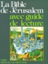  Collectif - La Bible De Jerusalem. Avec Guide De Lecture.