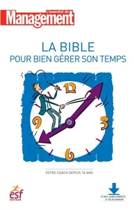 La bible pour gérer son temps