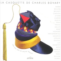  Collectif - La Casquette De Charles Bovary.