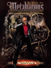 La Caste Des Metabarons. L'Univers