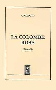 La Colombe Rose
