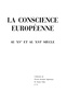  Collectif - La Conscience européenne au XV( et au XVIB siècle - Actes.