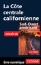  Collectif - La côte centrale californienne.