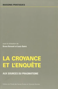 La croyance et l'enquête