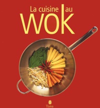  Collectif - La cuisine au wok.
