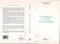 La famille, le lien et la norme