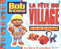  Collectif - La Fete Du Village.