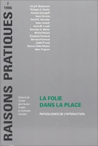 LA FOLIE DANS LA PLACE.
