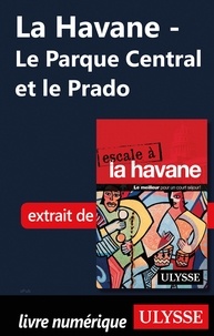  Collectif - La Havane - Le Parque Central et le Prado.
