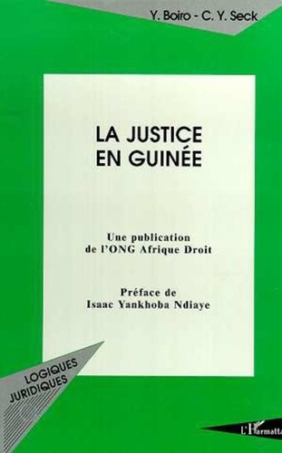  Collectif - La justice en Guinée.