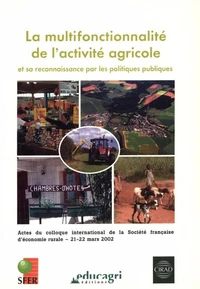 La multifonctionnalité de l'activité agricole et sa reconnaissance par les politiques publiques