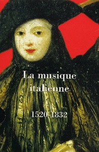  Collectif - La Musique Italienne (1520-1832) Coffret 10 Volumes.
