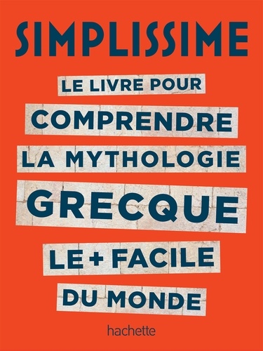  Collectif - La mythologie c'est Simplissime.