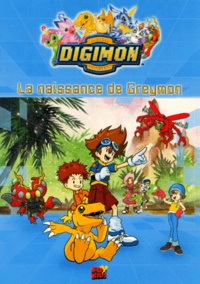  Collectif - La Naissance De Greymon.