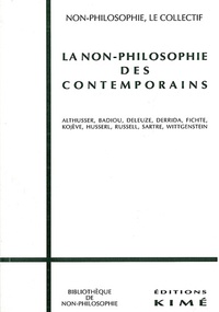  Collectif - La non-philosophie des contemporains.