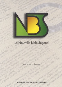  Collectif - La Nouvelle Bible Segond. Edition D'Etude Brochee.