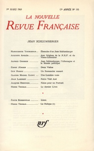  Collectif - La Nouvelle Revue Française N° 195, mars 1969 : Jean Schlumberger.