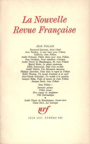 La Nouvelle Revue Française N°222 juin 1971 Jean Follain