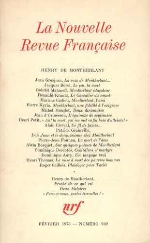La Nouvelle Revue Française N° 242 février 1973 Henry de Montherlant