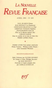 La Nouvelle Revue Française N° 459, avril 1991